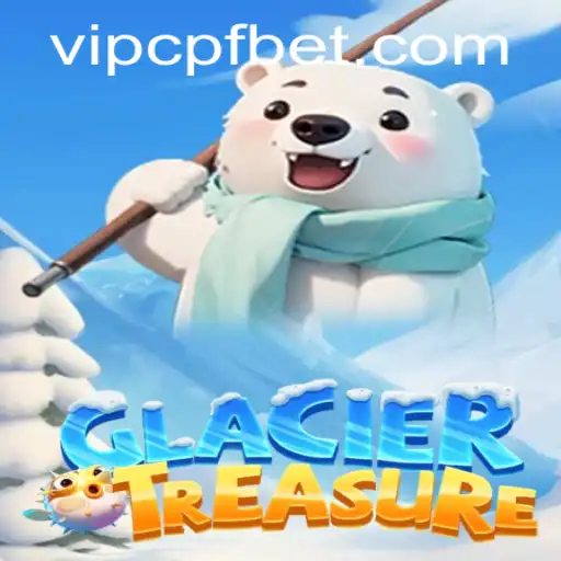 Discovering the Excitement of GlacierTreasure: A New Era of Gaming with CPF Bet